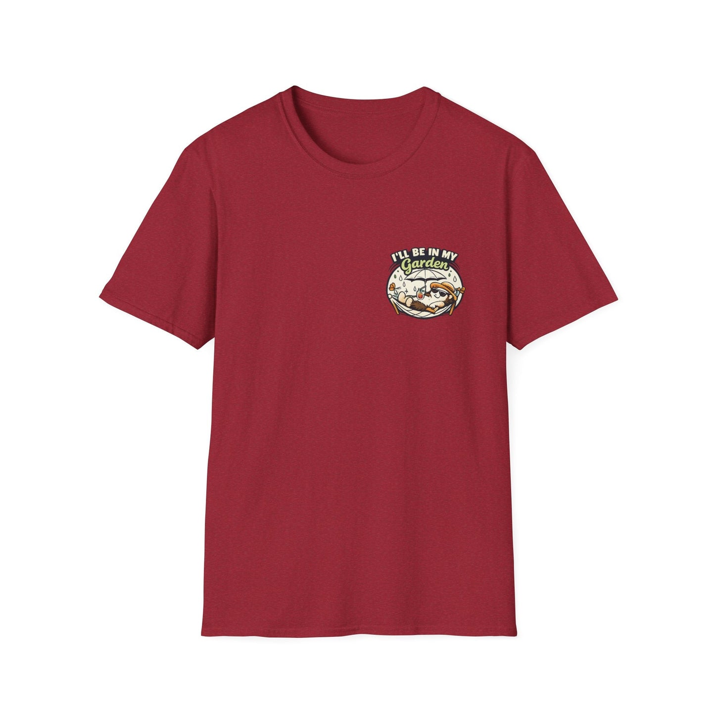 I'll Be In My Garden T-Shirt - SJM Print Store