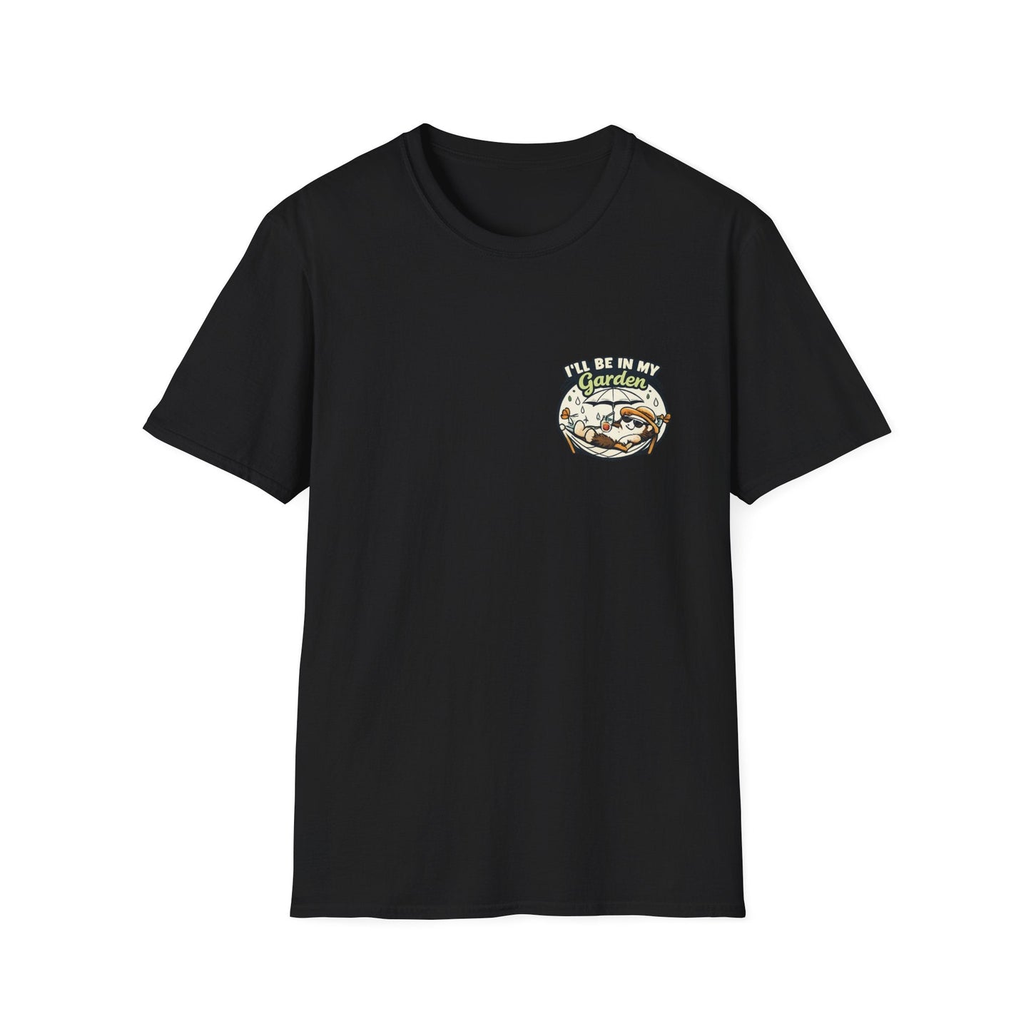 I'll Be In My Garden T-Shirt - SJM Print Store
