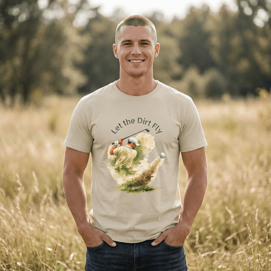 Let the Dirt Fly Golf T-Shirt - SJM Print Store