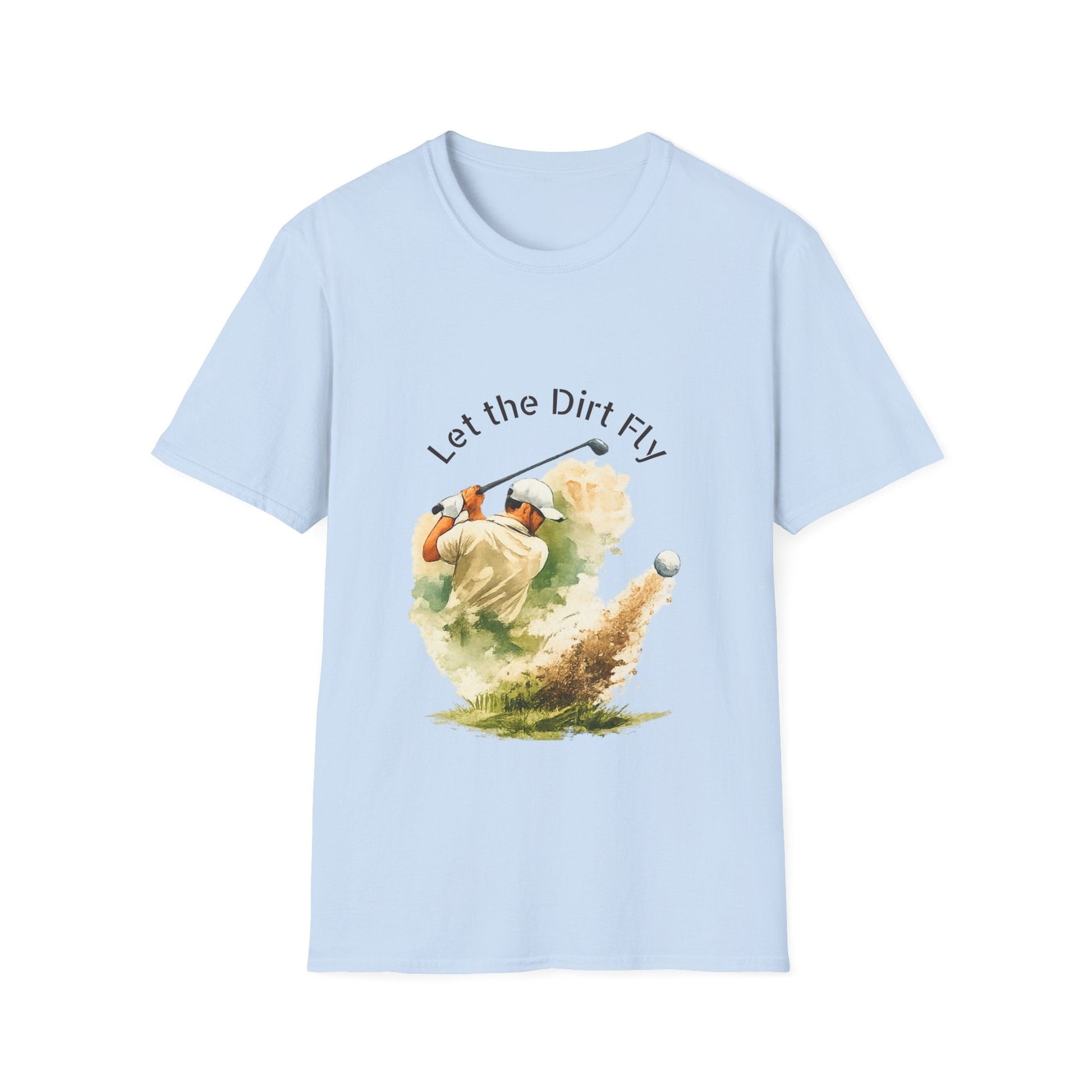 Let the Dirt Fly Golf T-Shirt - SJM Print Store