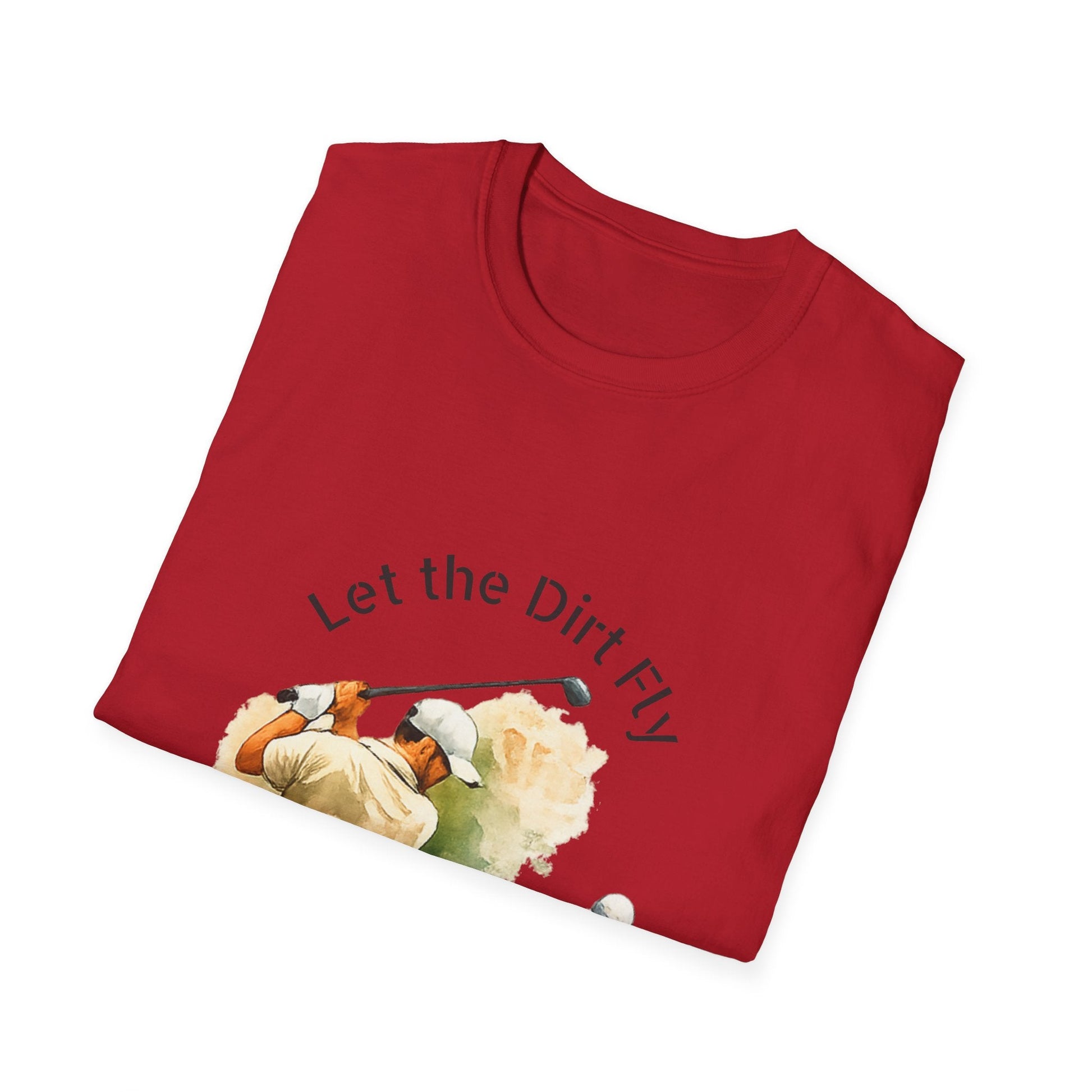 Let the Dirt Fly Golf T-Shirt - SJM Print Store