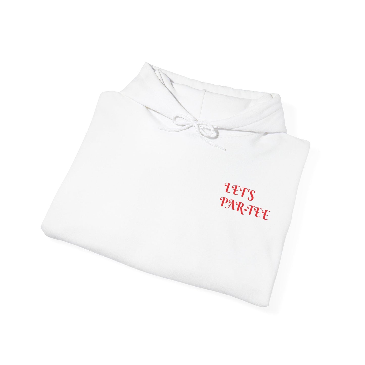 Lets ParTee Hoodie - SJM Print Store