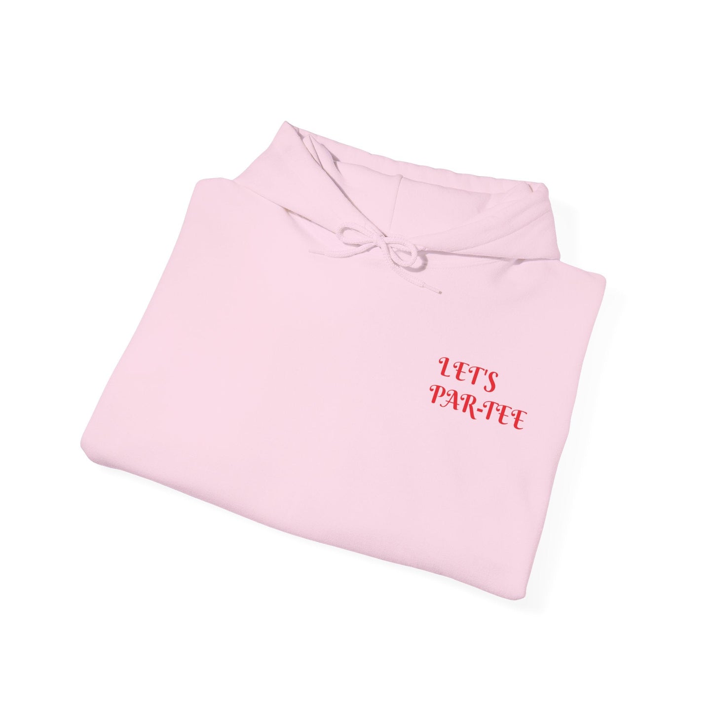 Lets ParTee Hoodie - SJM Print Store