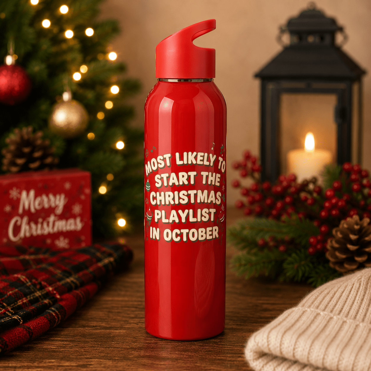 Most Likely to Start the Christmas Playlist in October Water Bottle - SJM Print Store