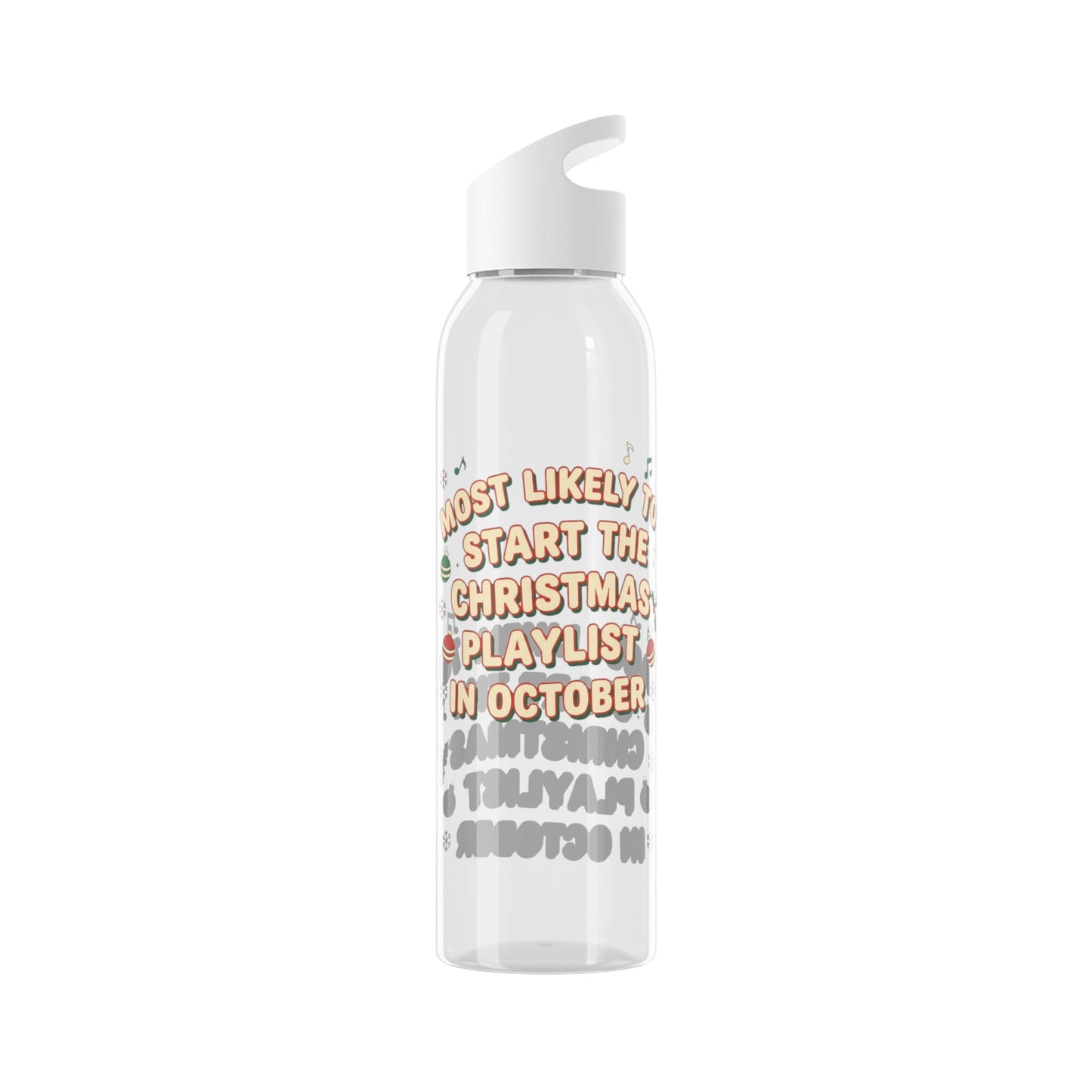 Most Likely to Start the Christmas Playlist in October Water Bottle - SJM Print Store