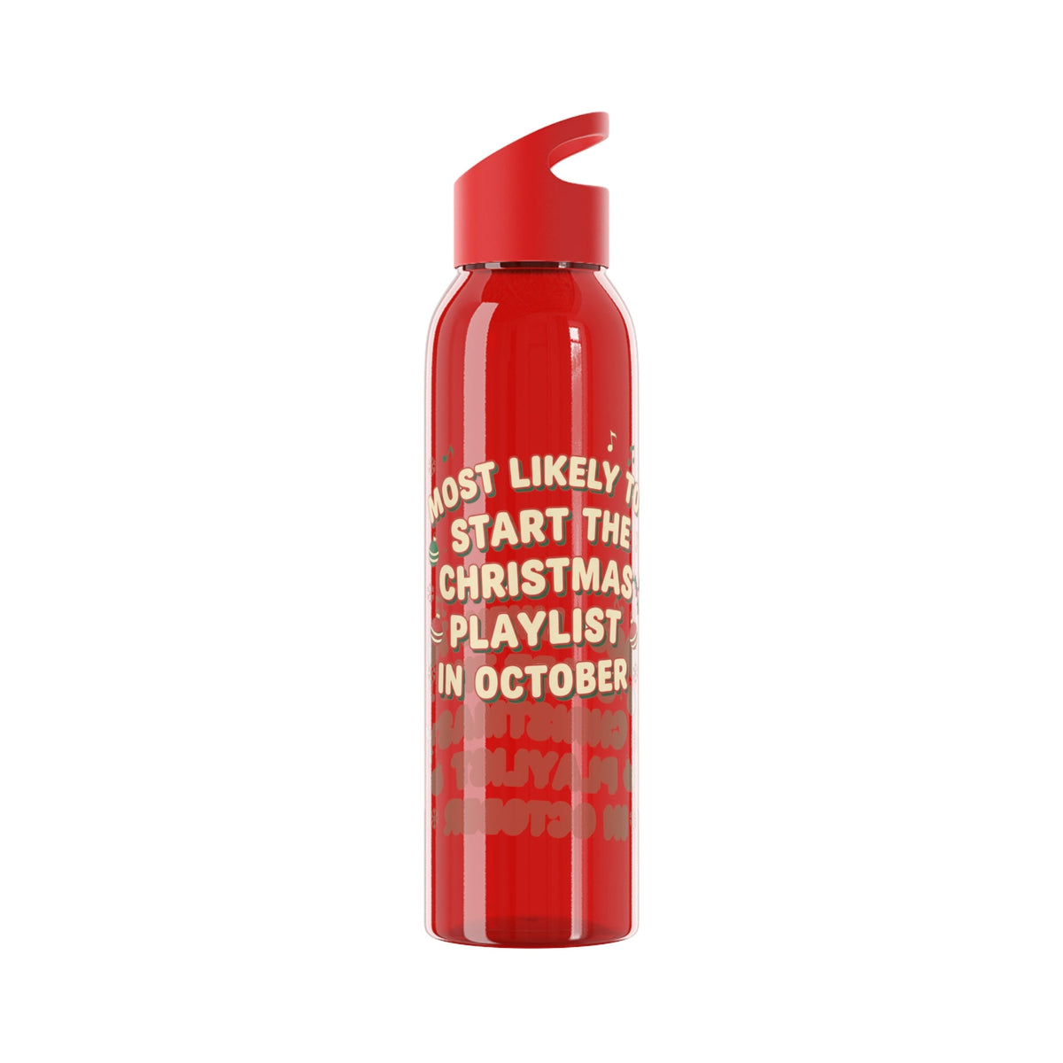 Most Likely to Start the Christmas Playlist in October Water Bottle - SJM Print Store