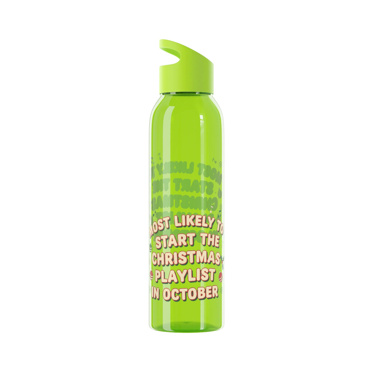 Most Likely to Start the Christmas Playlist in October Water Bottle - SJM Print Store