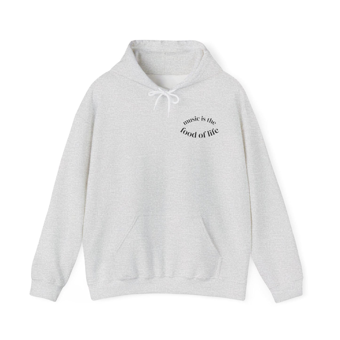 Music is the food of life Unisex Hooded Sweatshirt | Perfect Gift for Her or Him, Music Lovers, Birthdays, Christmas, Concerts, Cozy Wear, Relaxation - SJM Print Store