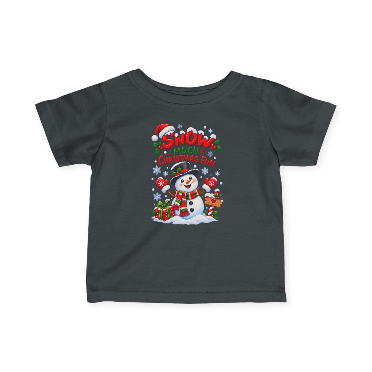 Snow Much Christmas Fun Infant Christmas T-Shirt – Snowman Tee - SJM Print Store