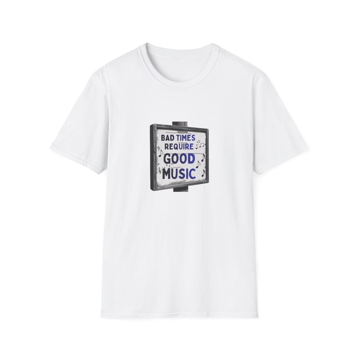 T-Shirt Bad Times Require Good Music Vintage Sign Post Music Tee - SJM Print Store