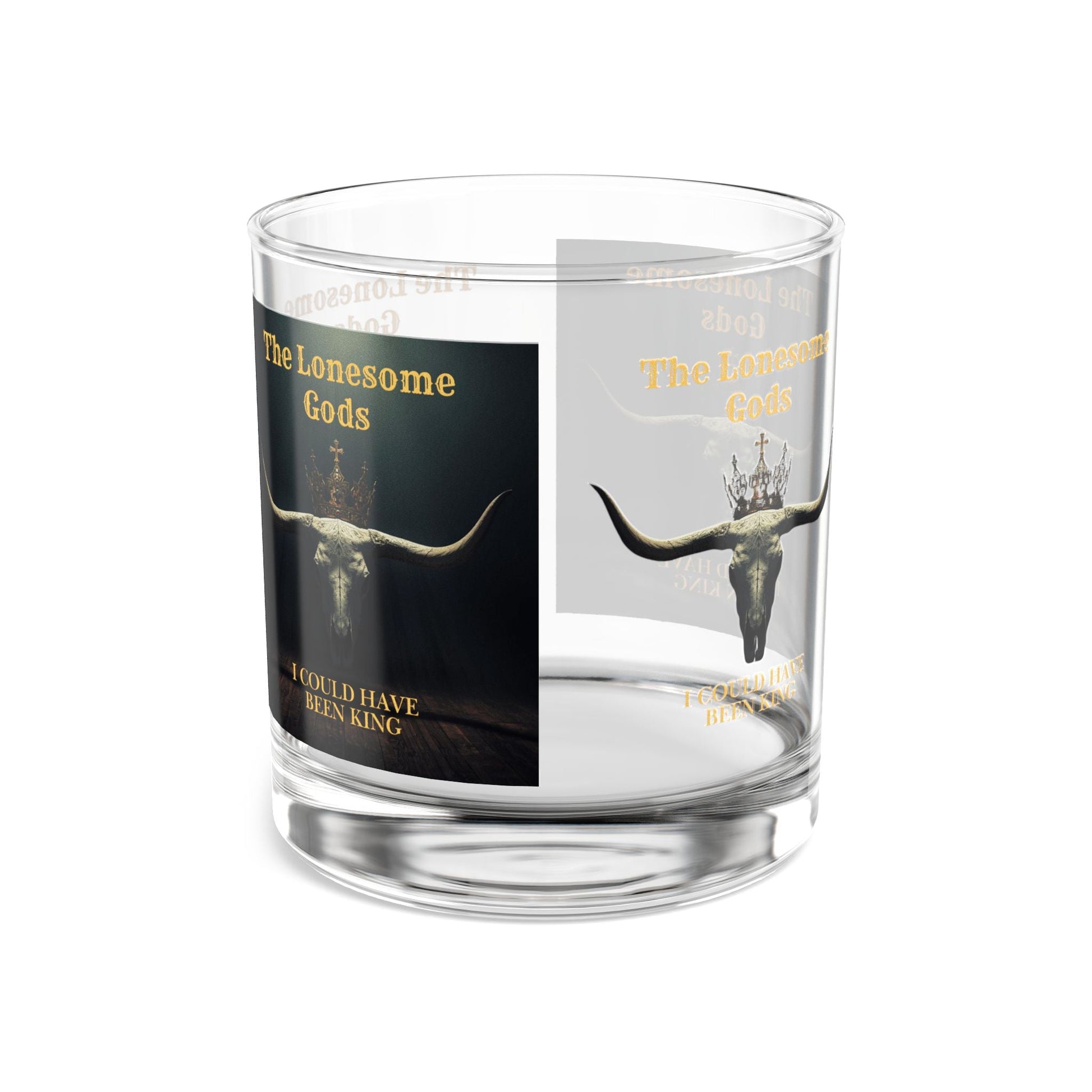 The Lonesome Gods - I Could Have Been King Whiskey Tumbler - SJM Print Store