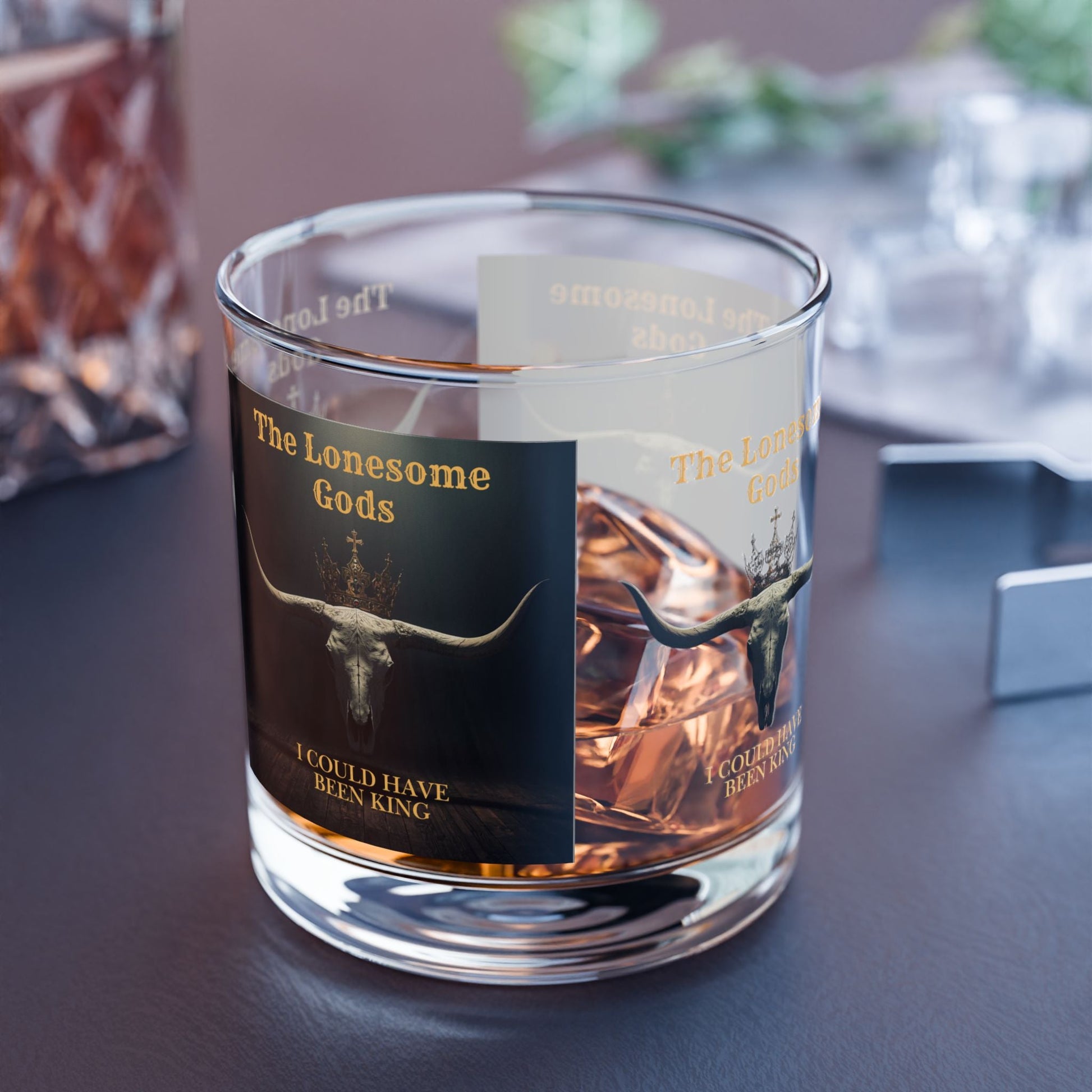 The Lonesome Gods - I Could Have Been King Whiskey Tumbler - SJM Print Store
