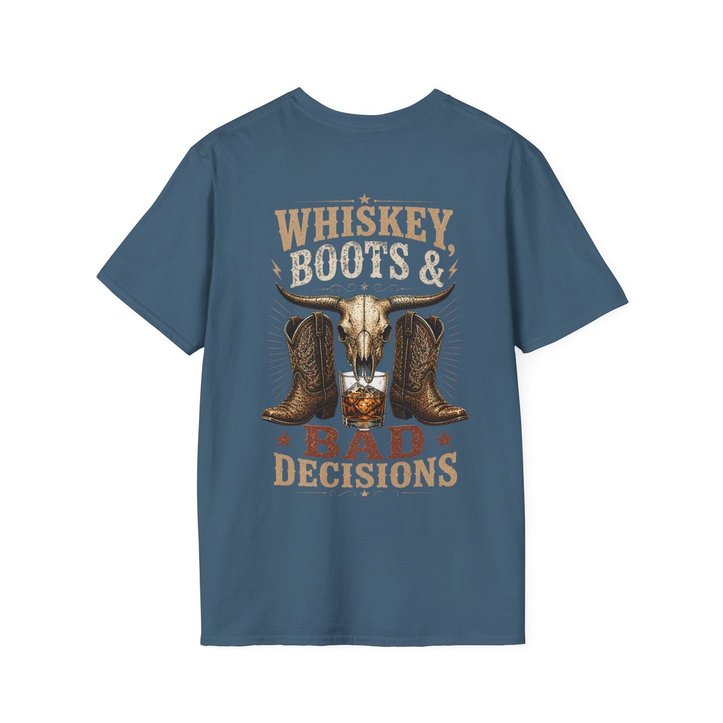 Whiskey, Boots & Bad Decisions Distressed design T-shirt - SJM Print Store