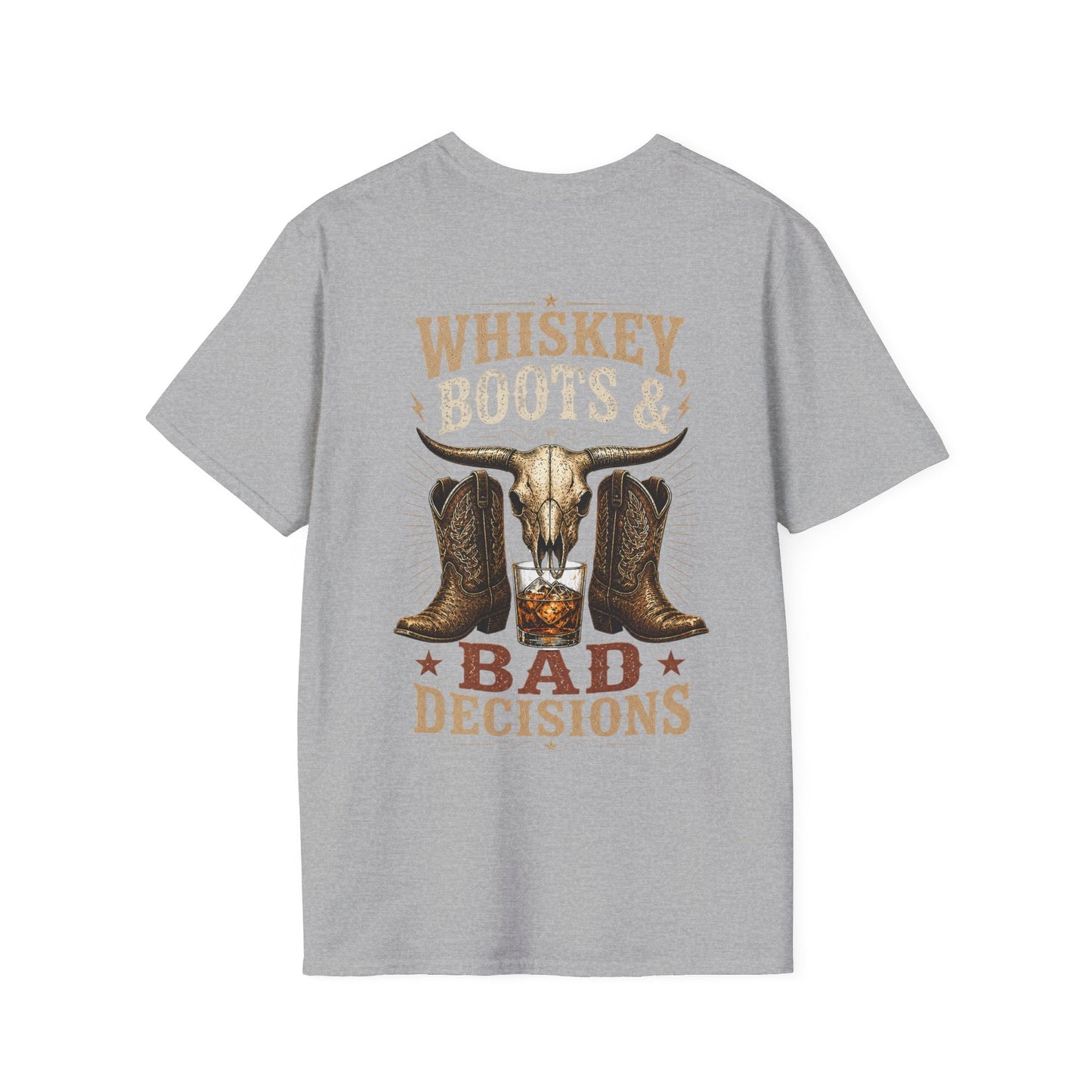 Whiskey, Boots & Bad Decisions Distressed design T-shirt - SJM Print Store
