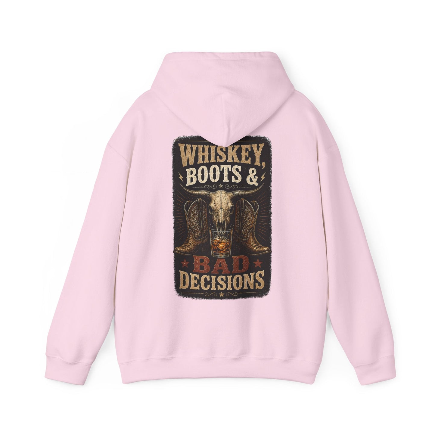 Whiskey, Boots & Bad Decisions Hoodie - SJM Print Store