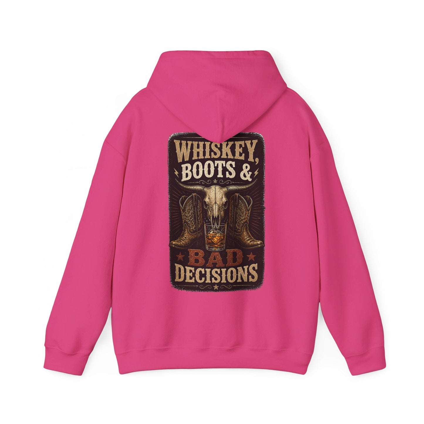 Whiskey, Boots & Bad Decisions Hoodie - SJM Print Store