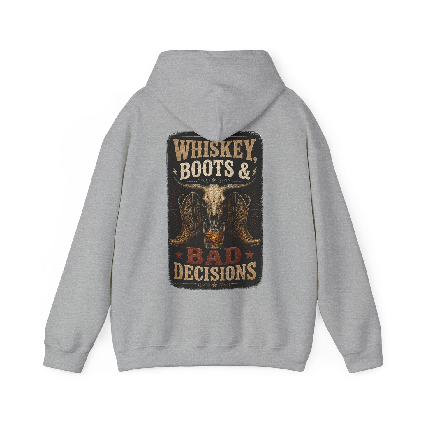 Whiskey, Boots & Bad Decisions Hoodie - SJM Print Store
