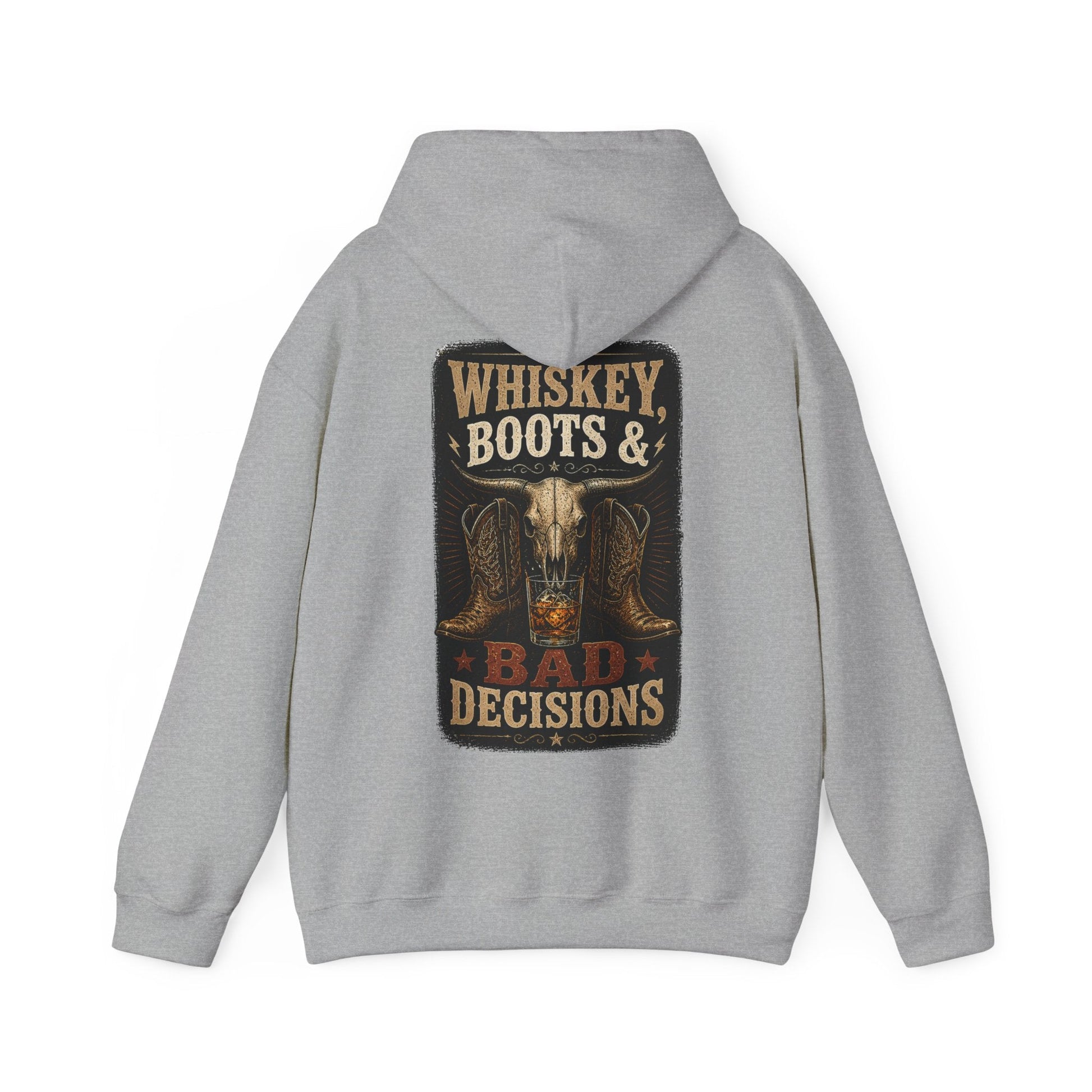 Whiskey, Boots & Bad Decisions Hoodie - SJM Print Store