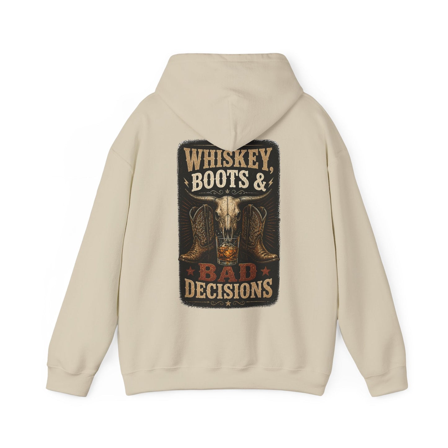Whiskey, Boots & Bad Decisions Hoodie - SJM Print Store