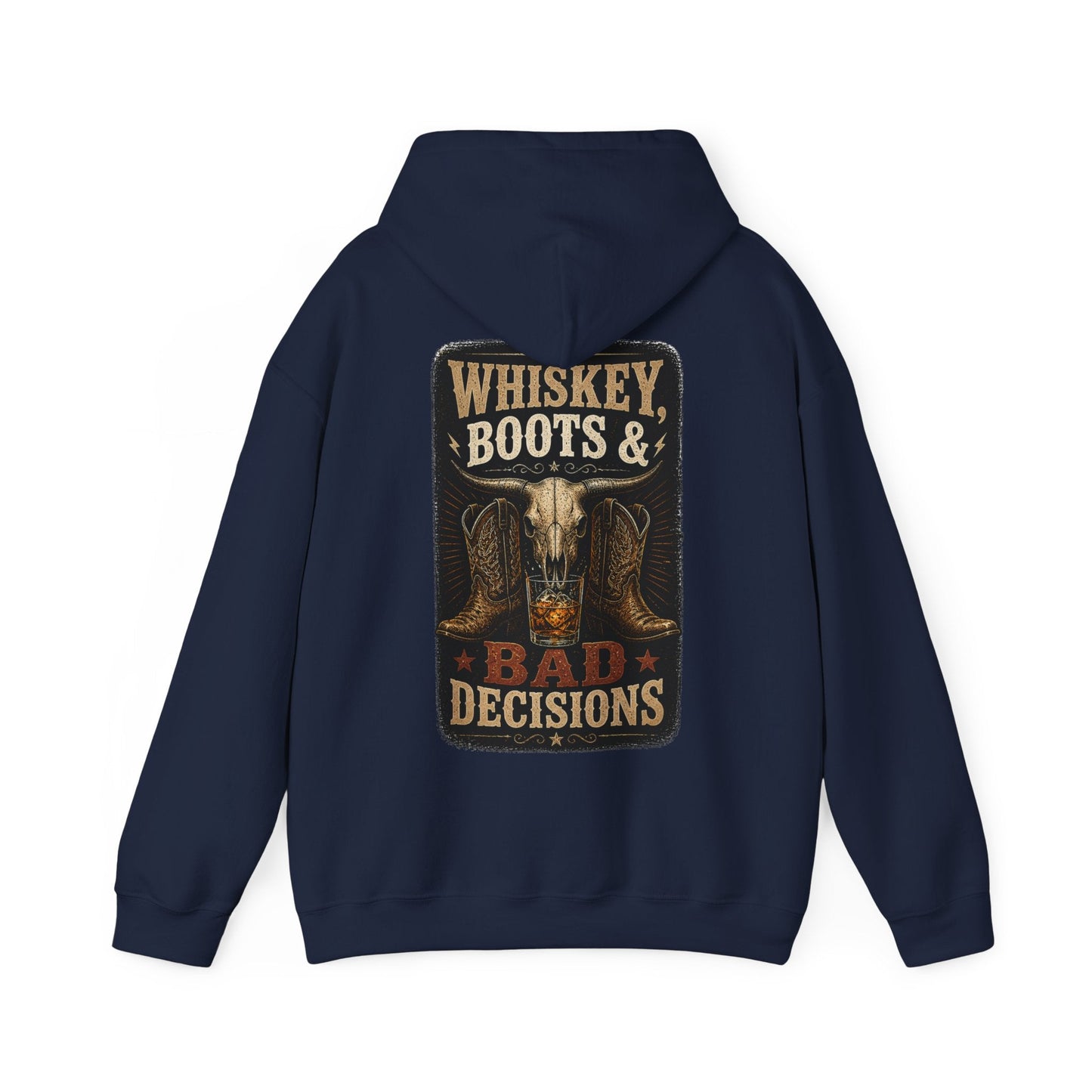 Whiskey, Boots & Bad Decisions Hoodie - SJM Print Store